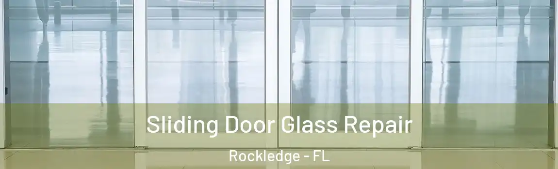  Sliding Door Glass Repair Rockledge - FL